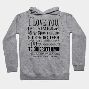 I love you in all languages Hoodie